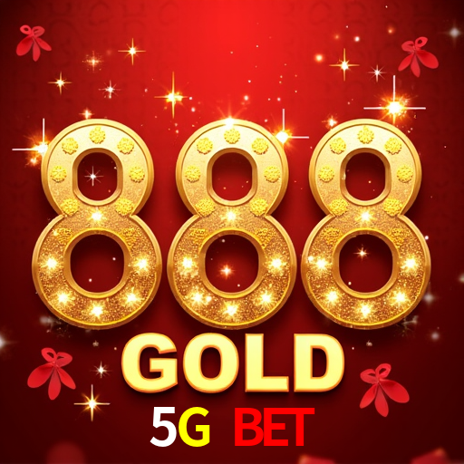5G Bet